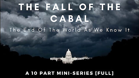 Fall of the Cabal Part 10