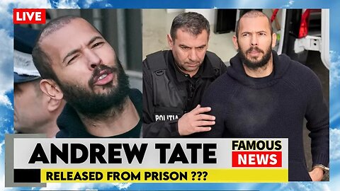 Andrew & Tristan Tate Released From Prison? | Famous News