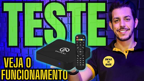 FUNCIONAMENTO UNITV TESTE NA TELA