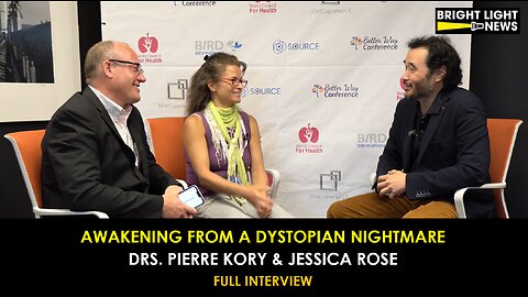 [INTERVIEW] Awakening From A Dystopian Nightmare -Drs. Pierre Kory & Jessica Rose