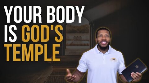 Your Body Is God's Temple | Uzziah Israel