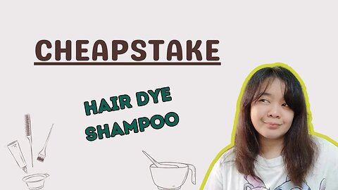 CHEAPEST and most effective shampoo hair dye I tried