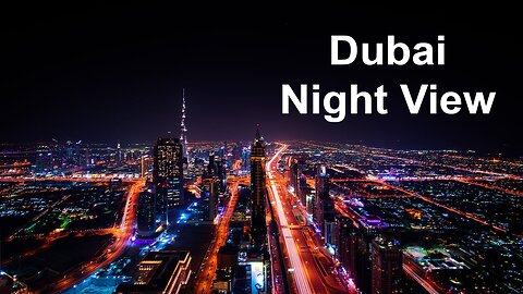 Dubai Night View