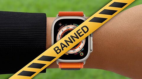 APPLE WATCH BAN ON HAULT