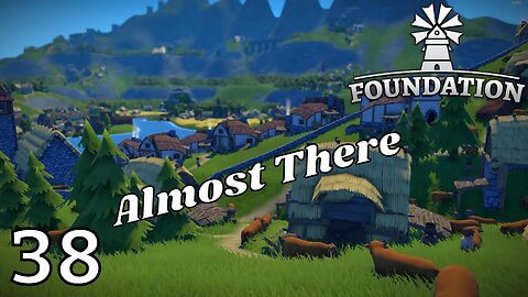 Lets Get Some Achievements Started - Foundation - 38