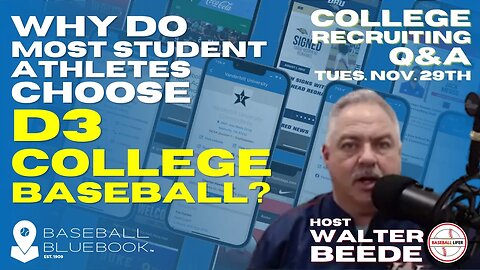 Tuesdays Q & A - Nov 29 2023 - Why do most student athletes choose D3 College Baseball?