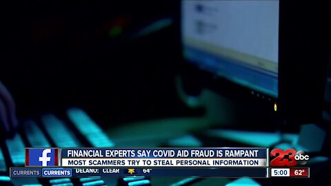 Financial experts say COVID aid fraud is rampant, most scammers try to steal personal information