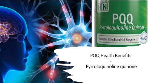 PQQ - Essential Nutrient Benefits for the Mitochondria