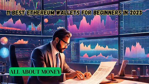 11 Best Ethereum Wallets for Beginners in 2023