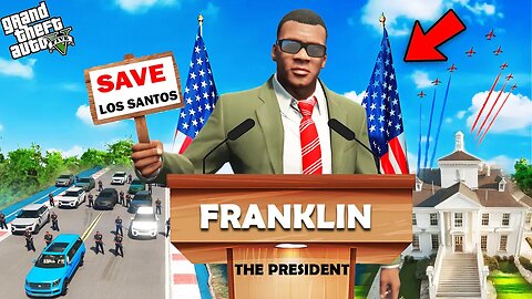 GTA 5 : Franklin's Second Day As A President Of Los Santos GTA 5