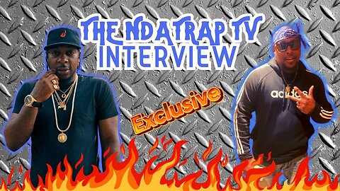 NDTRAPTV speaks on NC,Entrepreneurship,Trell,Back on Figg & MORE!!!!