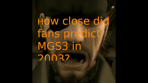 How Close Did Fans Predict MGS3 in 2003?