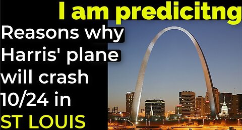 I am predicting: Reasons why Harris will crash 10/24 in SAINT LOUIS