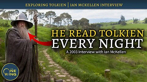 He Read Tolkien EVERY NIGHT Before Filming - An Interview with Ian McKellen