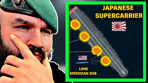 1 US Sub Sinks a Japanese Supercarrier (British Marine Reacts)