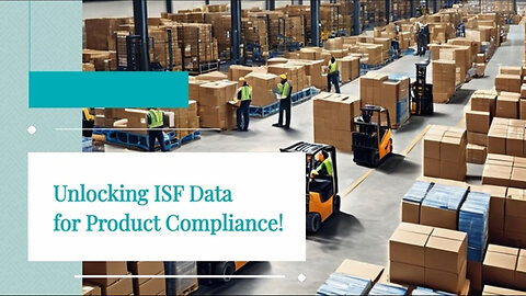 Navigating Importer Security Filing for Product Testing Compliance