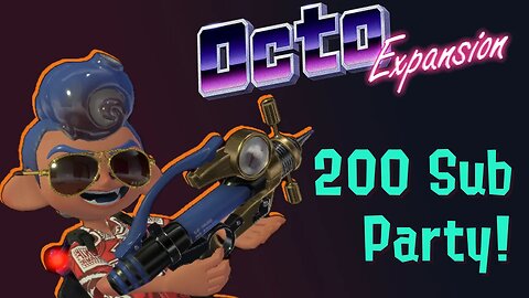 Expanding More Octos! 200 Sub Celebration!