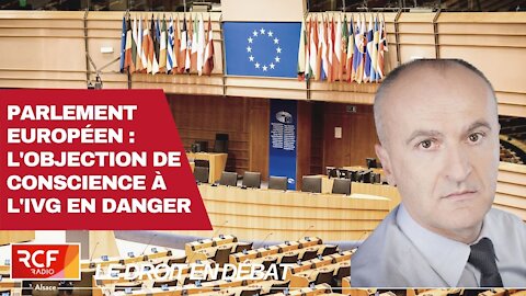 Parlement européen : l'objection de conscience à l'IVG en danger