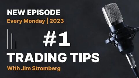 #01/23 Trading Tips With Jim Stromberg | The Predictions For 2023