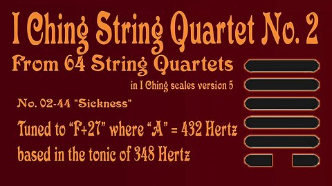 Richard Burdick's String Quartet No. 2, Op. 308 No. 2 - tuned to 348 Hertz