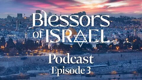 Blessors Podcast Episode 3: What is Nakba Day?