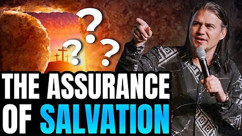 The Assurance of Salvation