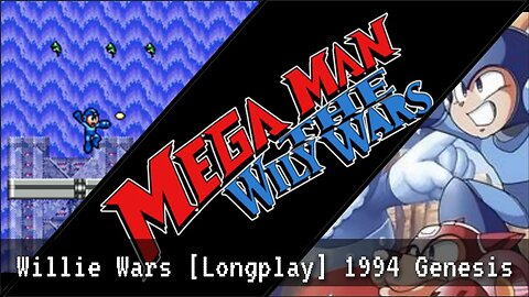 mega Man the Willy Wars [Genesis] 1994 - longplay