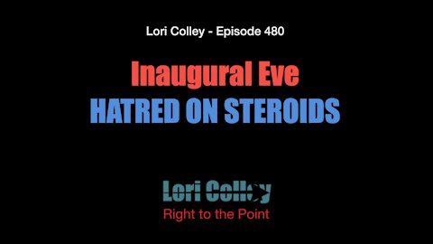 Lori Colley Ep. 480 - Inaugural Eve