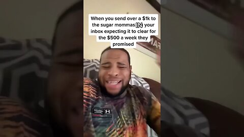 When you give money to the sugar momma scammers… tik toks shorts comedy funny shorts feed