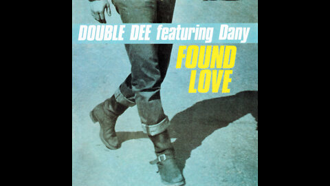 Double Dee - Found Love