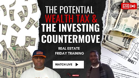 ECONOMY ALERT: The Potential Wealth Tax & The Investing Countermove