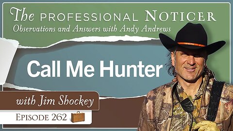 Call Me Hunter with Jim Shockey