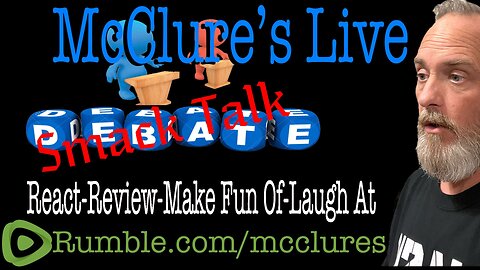 Smack Talk Debate McClure's Live React Review Make Fun Of Laugh At