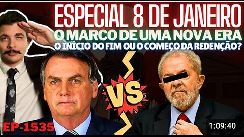 ESPECIAL 8 de Janeiro: O MARCO DE UMA NOVA ERA - O Início do FIM ou o Começo da REDENÇÃO?