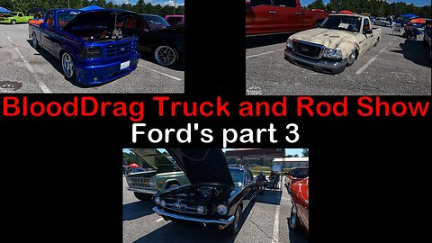 09-03-23 BloodDrag Truck and Rod Show in Clarkesville GA Fords part 3