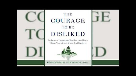 The Courage to be Disliked Ichiro Kishimi and Fumitake Koga @audiobook hub