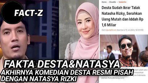 FAKTA DESTA DAN NATASHA RIZKI GUGAT CERAI MAHAR 1,6 MILIAR