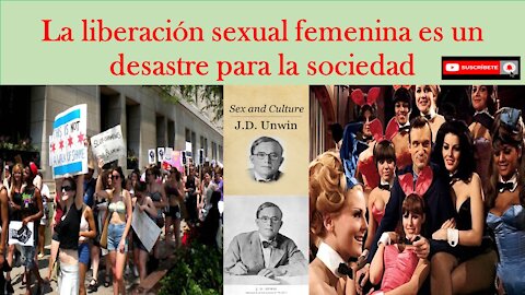 La liberación sexual femenina es un desastre para la sociedad (reacción y comentarios)