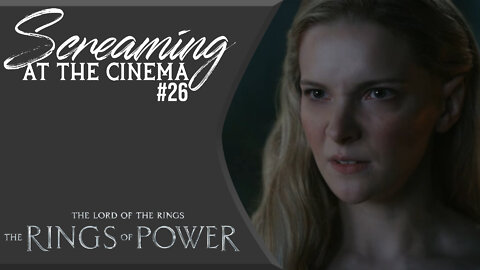 SATC #26 Rings of Power Episode 1