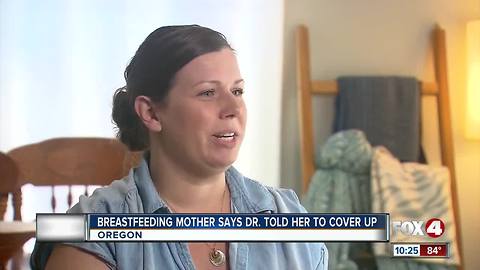 Portland, Oregon doctor forces woman to cover up breastfeeding