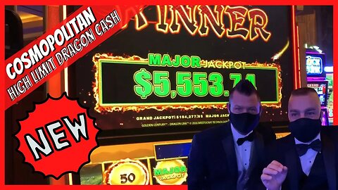 💥New High Limit Dragon Cash At Cosmopolitan + A Major Jackpot💥