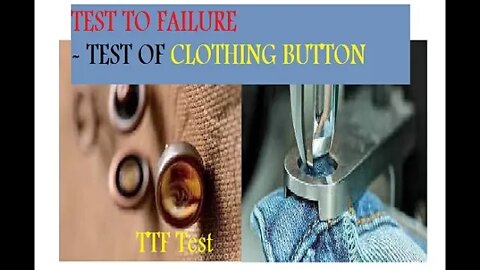 গার্মেন্টস "বাটনের TTF " টেষ্ট ।। Test To Failure (TTF Test) of Clothing Button !