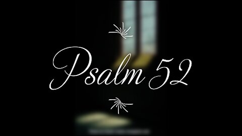 Psalm 52 | KJV