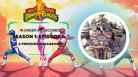 MMPR Explained In Less Than 60 Seconds - Episode 4: A Pressing Engagement