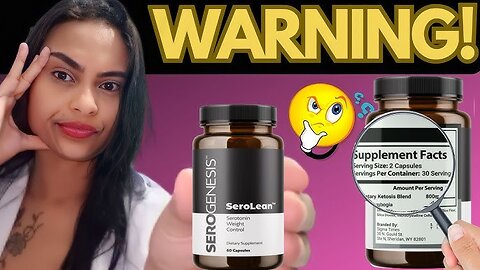 SEROLEAN REVIEW 🔴🔴DON’T BUY BEFORE YOU SEE THIS!SeroLean - SeroLean Reviews- SeroLean Serogenesis