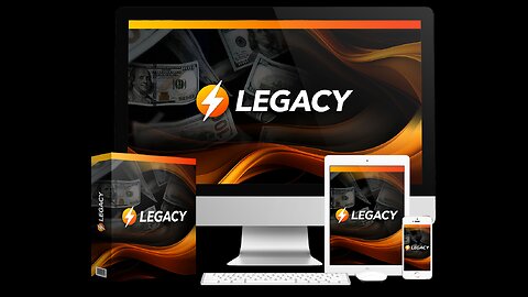 Grab LEGACY Now