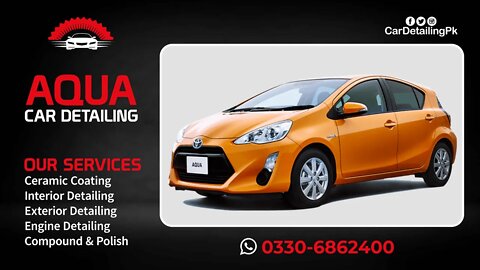 Toyota Aqua Car Detailing in Islamabad At Home | Car Detailing Islamabad | cardetailing.pk