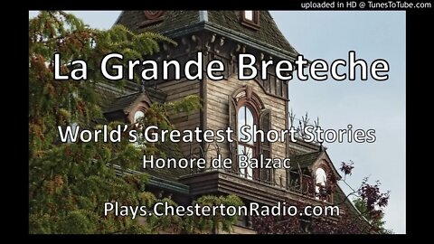 La Grande Breteche - World's Greatest Short Stories - Honore de Balzac