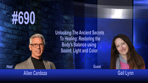 Ep. 690 - Unlocking The Ancient Secrets to Healing - The Harmonic Egg | Gail Lynn