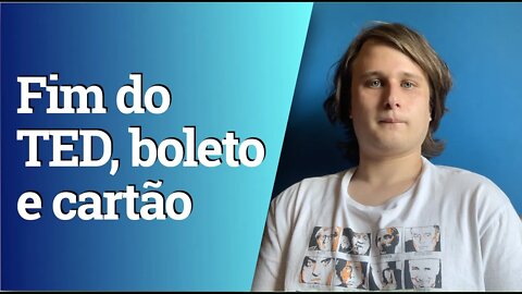 Fim do TED, boleto e cartão: conheça o PIX, o novo sistema de pagamento do Banco Central